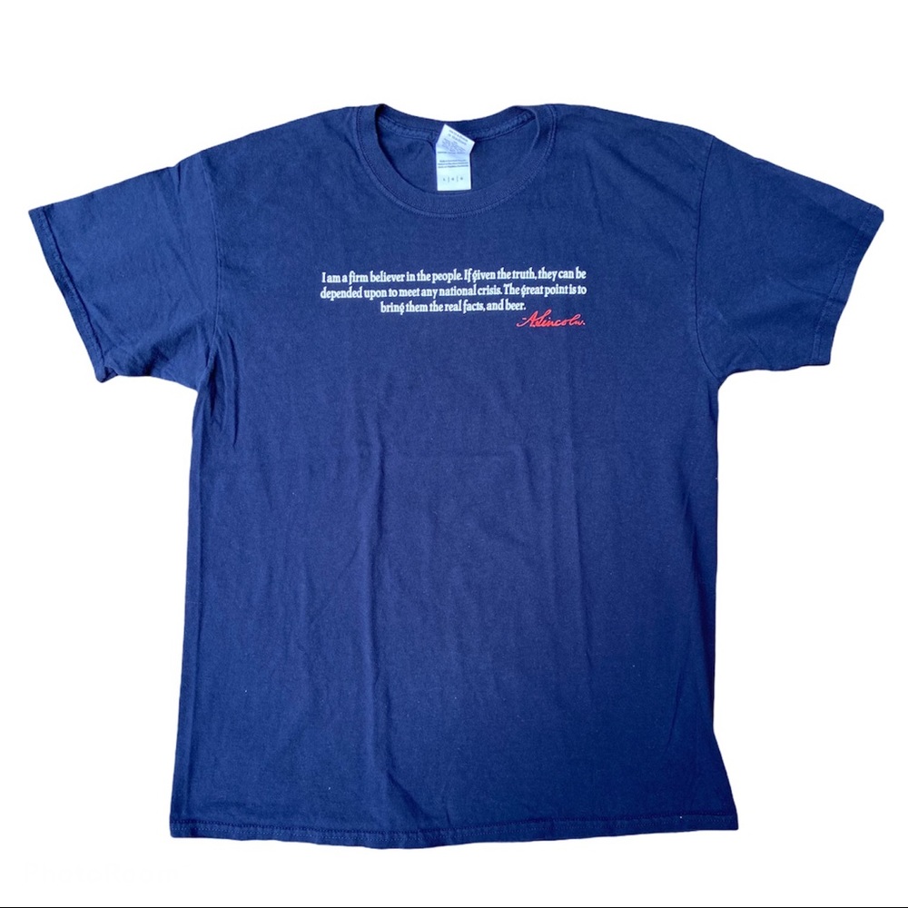 “Facts and Beer” Abraham Lincoln quote t-shirt